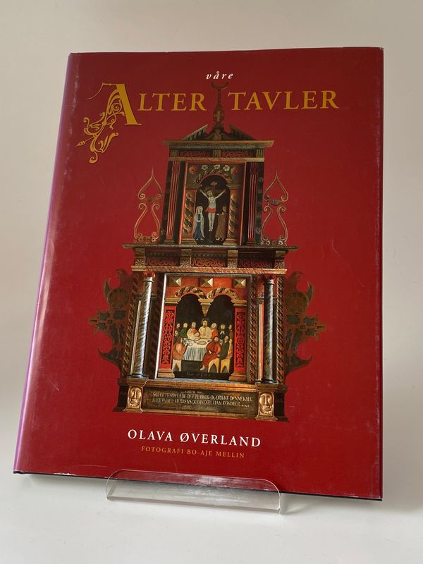 Våre altertavler Olava Øverland